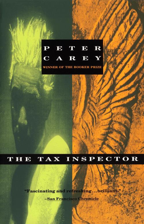 Cover of the book The Tax Inspector by Peter Carey, Knopf Doubleday Publishing Group