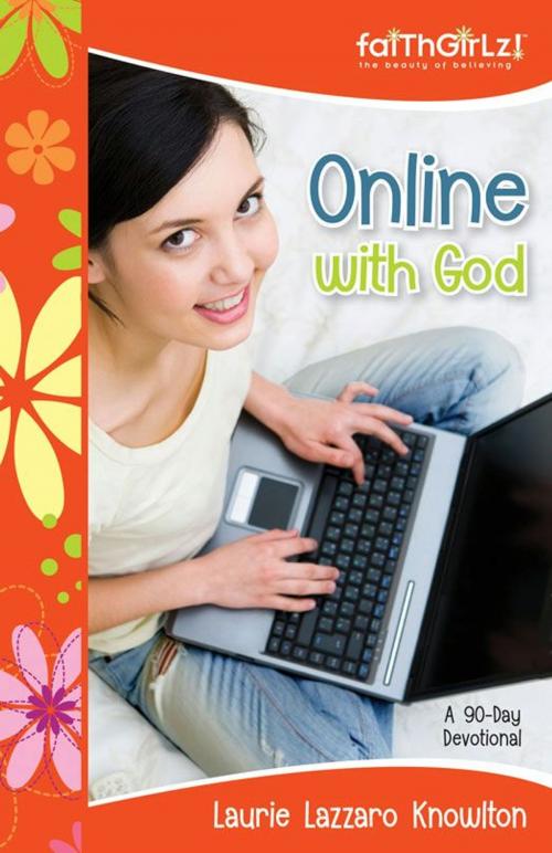 Cover of the book Online with God by Laurie Lazzaro Knowlton, Zonderkidz