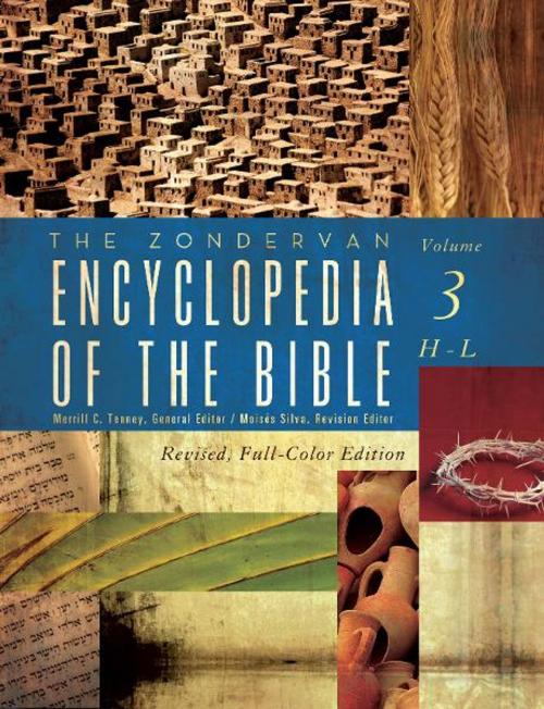 Cover of the book The Zondervan Encyclopedia of the Bible, Volume 3 by Merrill C. Tenney, Moisés Silva, Zondervan Academic