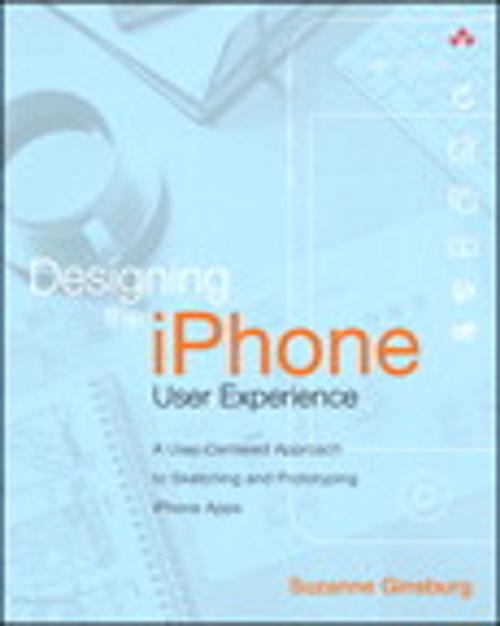 Cover of the book Designing the iPhone User Experience by Suzanne Ginsburg, Pearson Education