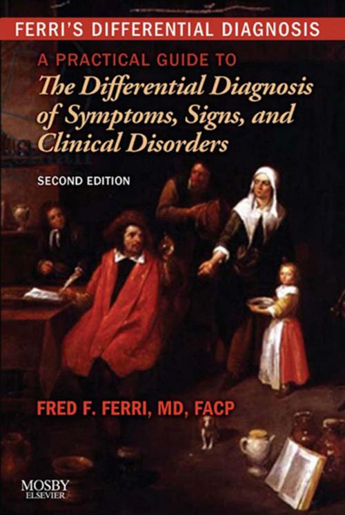 Cover of the book Ferri's Differential Diagnosis E-Book by Fred F. Ferri, MD, FACP, Elsevier Health Sciences
