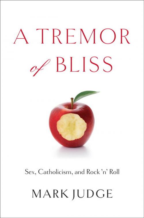Cover of the book A Tremor of Bliss by Mark Judge, The Crown Publishing Group