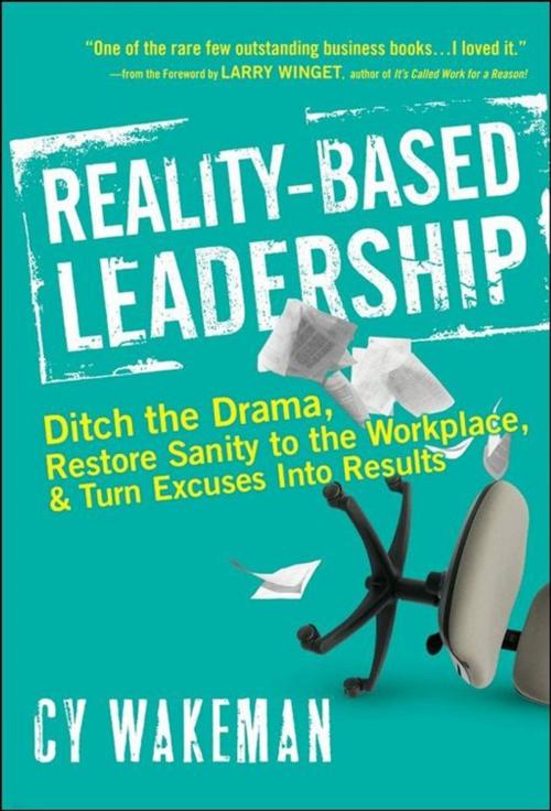 Cover of the book Reality-Based Leadership by Cy Wakeman, Wiley