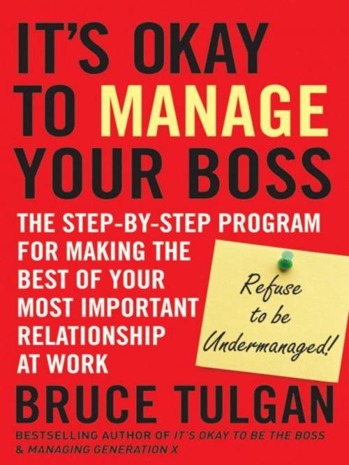 Cover of the book It's Okay to Manage Your Boss by Bruce Tulgan, Wiley