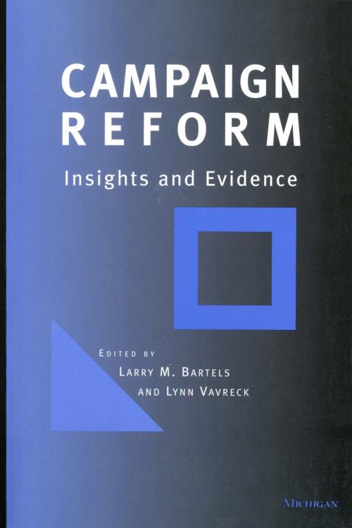 Cover of the book Campaign Reform by , University of Michigan Press