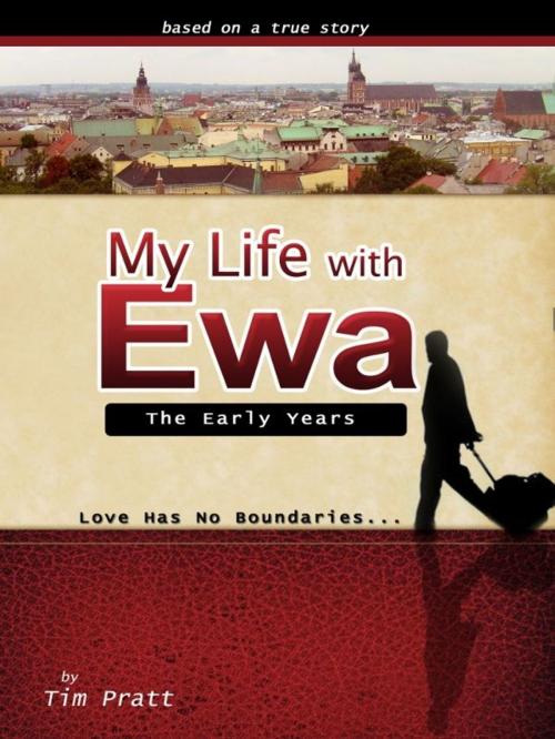 Cover of the book My Life With Ewa: The Early Years by Tim Pratt, Library Tales