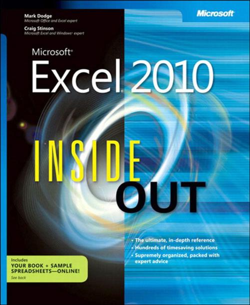 Cover of the book Microsoft Excel 2010 Inside Out by Craig Stinson, Mark Dodge, Pearson Education