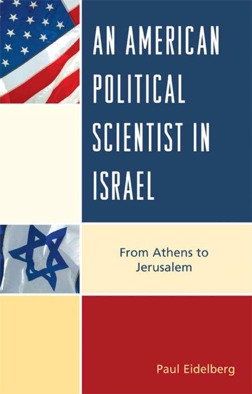 Cover of the book An American Political Scientist in Israel by Paul Eidelberg, Lexington Books