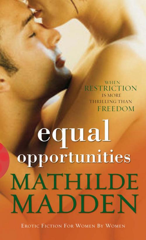 Cover of the book Equal Opportunities by Mathilde Madden, Ebury Publishing