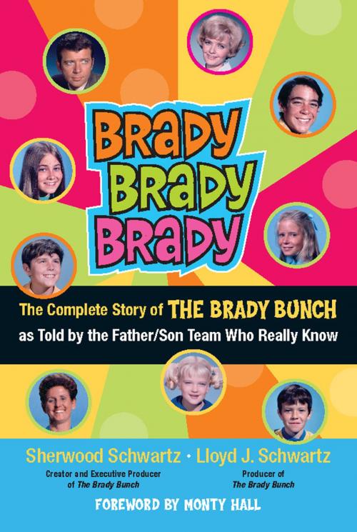 Cover of the book Brady, Brady, Brady by Sherwood Schwartz, Lloyd J. Schwartz, Running Press