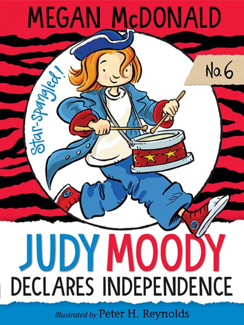 Cover of the book Judy Moody Declares Independence by Megan McDonald, Candlewick Press