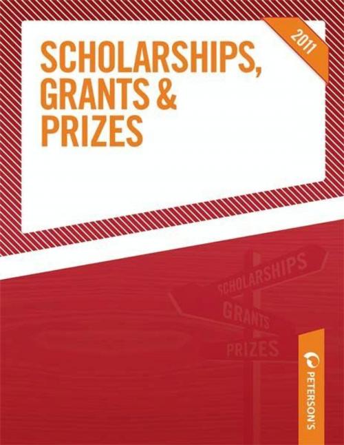 Cover of the book Scholarships, Grants & Prizes 2011 by Peterson's, Peterson's