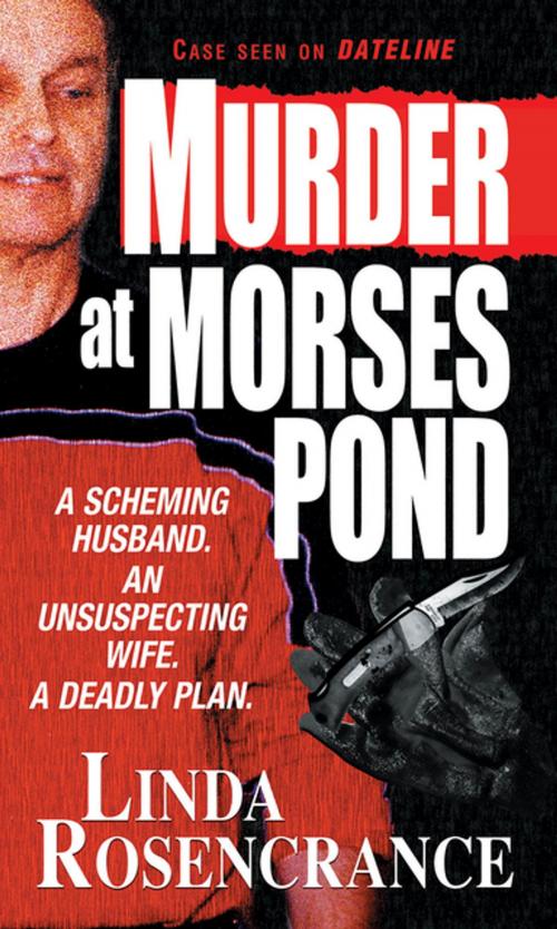 Cover of the book Murder At Morses Pond by Linda Rosencrance, Pinnacle Books