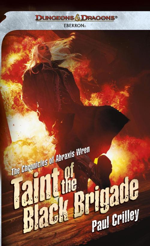 Cover of the book Taint of the Black Brigade by Paul Crilley, Wizards of the Coast Publishing