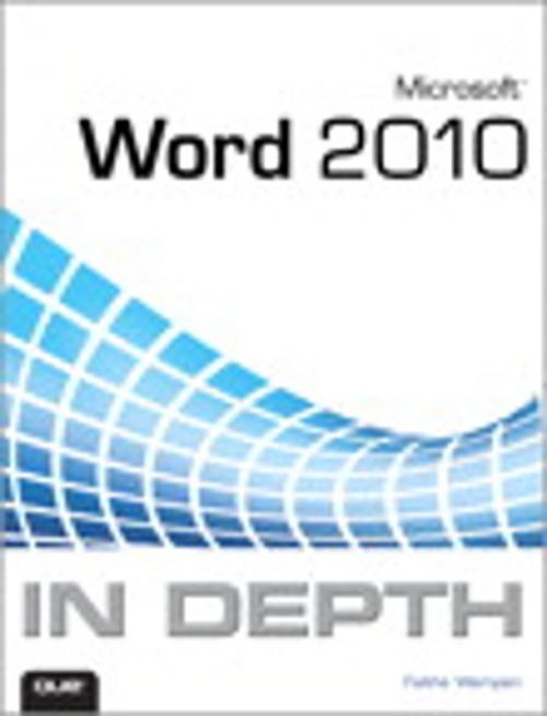 Cover of the book Microsoft Word 2010 In Depth by Faithe Wempen, Pearson Education