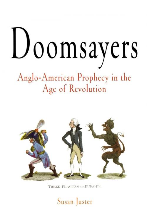 Cover of the book Doomsayers by Susan Juster, University of Pennsylvania Press, Inc.