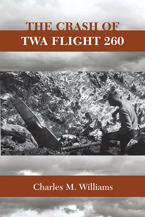 Cover of the book The Crash of TWA Flight 260 by Charles M. Williams, University of New Mexico Press