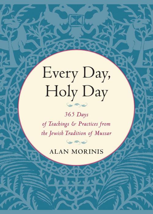 Cover of the book Every Day, Holy Day by Alan Morinis, Shambhala