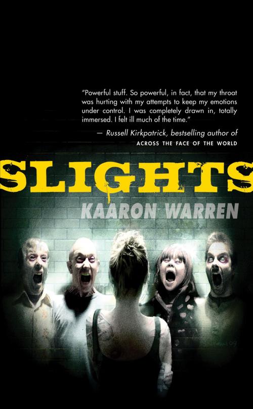 Cover of the book Slights by Kaaron Warren, Watkins Media