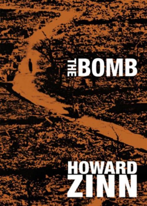 Cover of the book The Bomb by Howard Zinn, City Lights Publishers