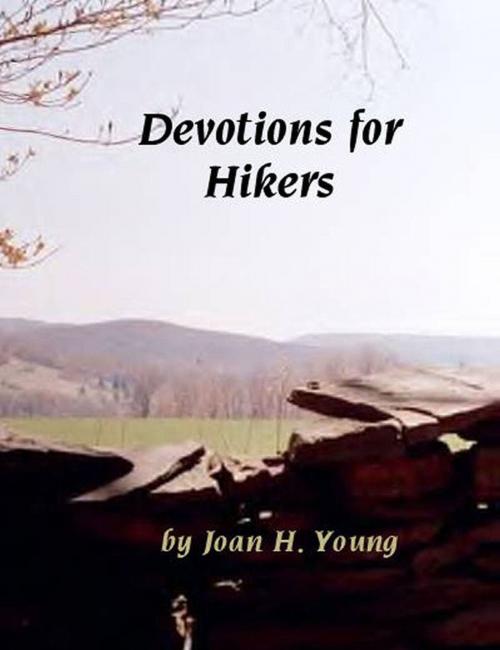 Cover of the book Devotions for Hikers by Joan H. Young, Joan H. Young
