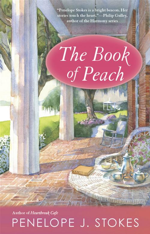 Cover of the book The Book of Peach by Penelope J. Stokes, Penguin Publishing Group