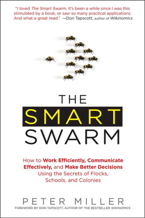 Cover of the book The Smart Swarm by Peter Miller, Penguin Publishing Group