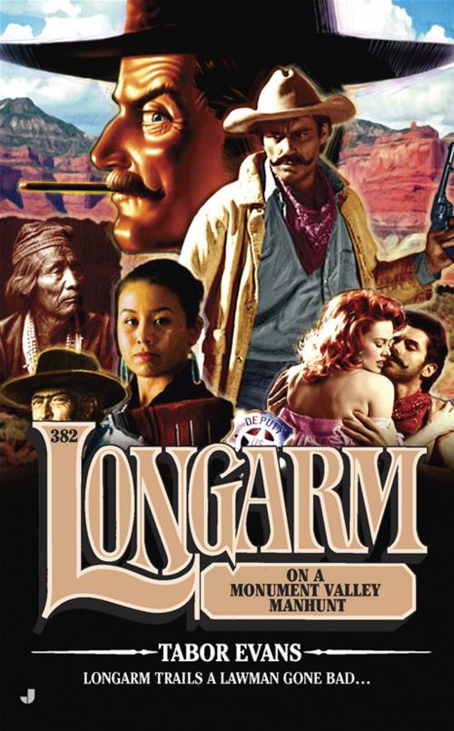 Cover of the book Longarm 382 by Tabor Evans, Penguin Publishing Group