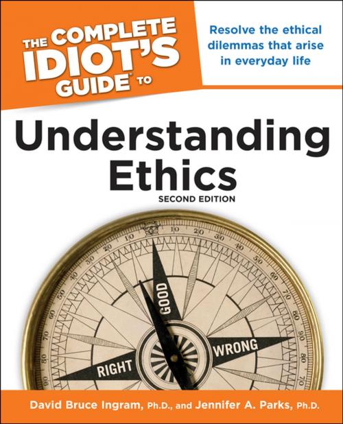 Cover of the book The Complete Idiot's Guide to Understanding Ethics, 2nd Edition by David Ingram Ph.D., Jennifer A. Parks Ph.D., DK Publishing
