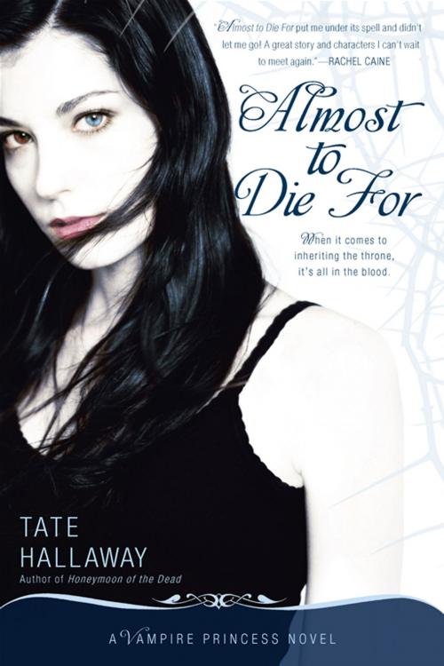 Cover of the book Almost to Die For by Tate Hallaway, Penguin Publishing Group