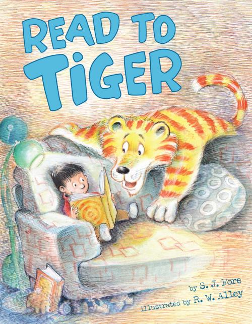 Cover of the book Read to Tiger by S. J. Fore, Penguin Young Readers Group