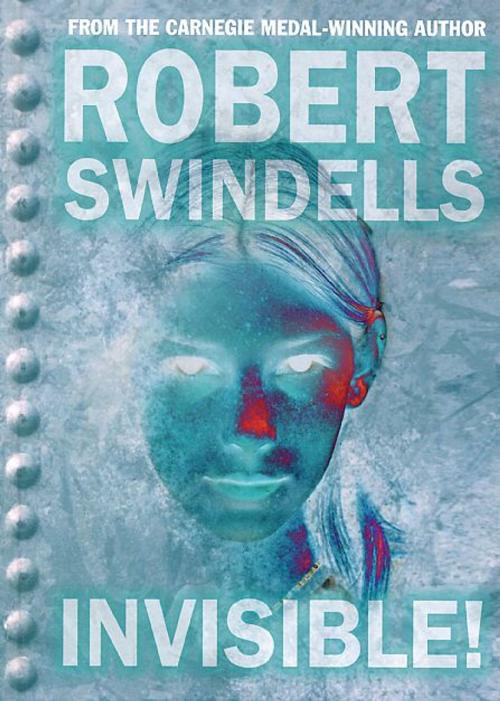 Cover of the book Invisible! by Robert Swindells, RHCP