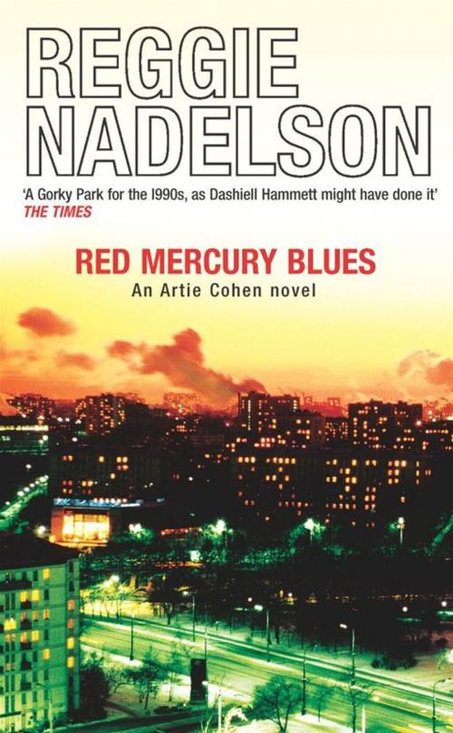Cover of the book Red Mercury Blues by Reggie Nadelson, Random House