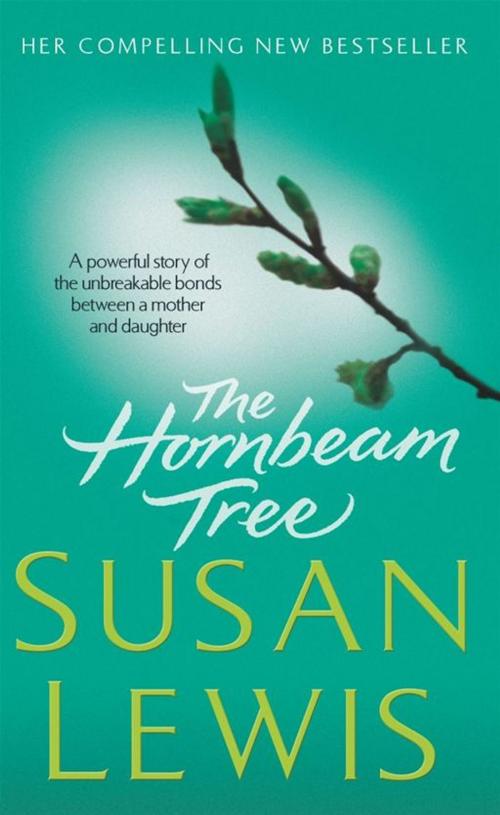 Cover of the book The Hornbeam Tree by Susan Lewis, Random House