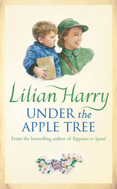 Cover of the book Under The Apple Tree by Lilian Harry, Orion Publishing Group
