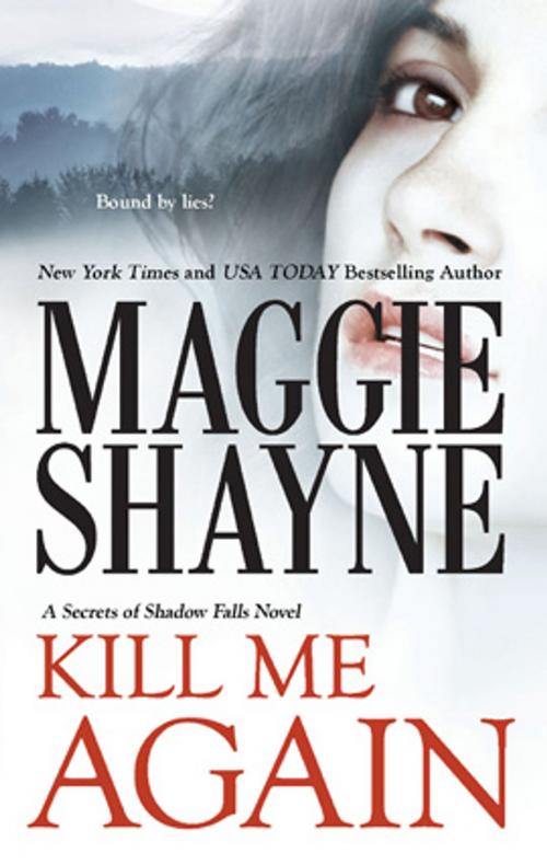 Cover of the book Kill Me Again by Maggie Shayne, MIRA Books
