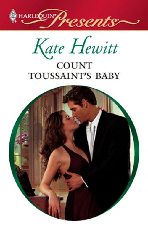 Cover of the book Count Toussaint's Baby by Kate Hewitt, Harlequin