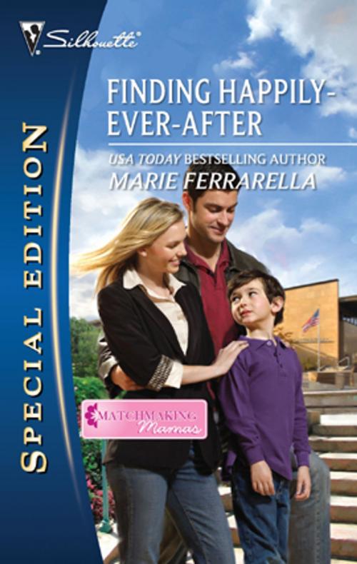 Cover of the book Finding Happily-Ever-After by Marie Ferrarella, Silhouette