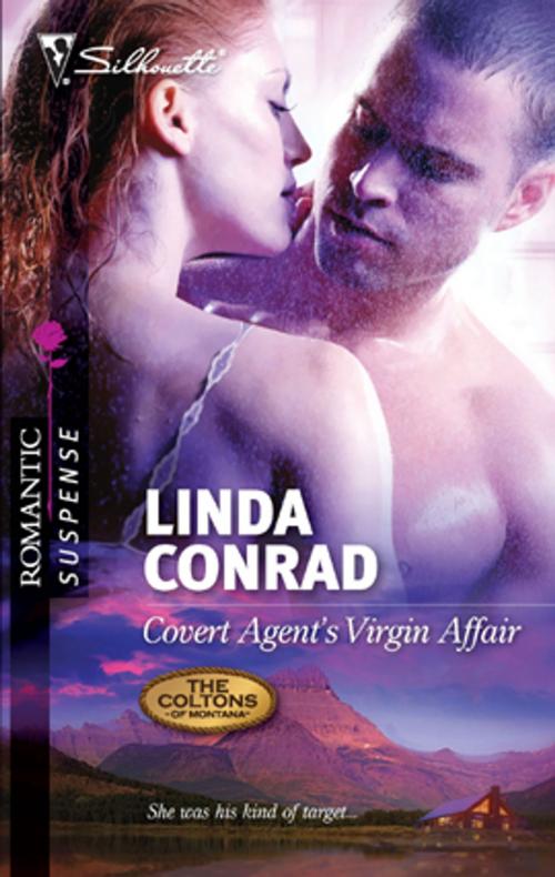 Cover of the book Covert Agent's Virgin Affair by Linda Conrad, Silhouette