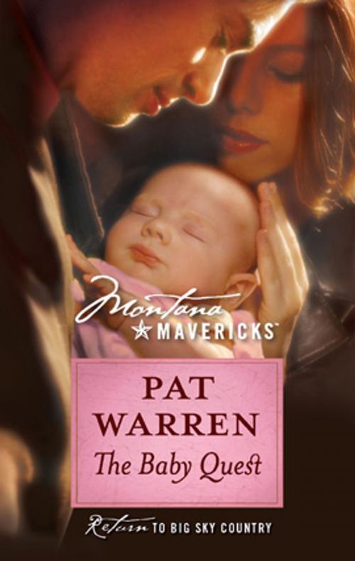 Cover of the book The Baby Quest by Pat Warren, Silhouette