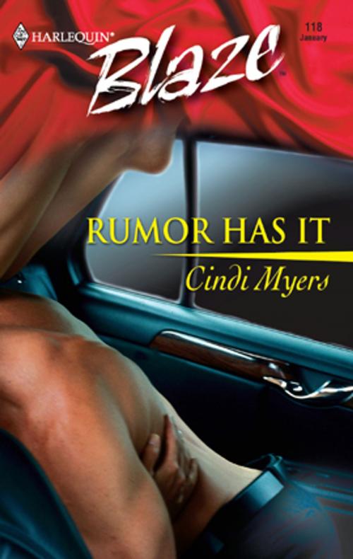 Cover of the book Rumor Has It by Cindi Myers, Harlequin