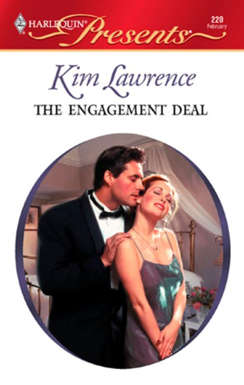 Cover of the book The Engagement Deal by Kim Lawrence, Harlequin