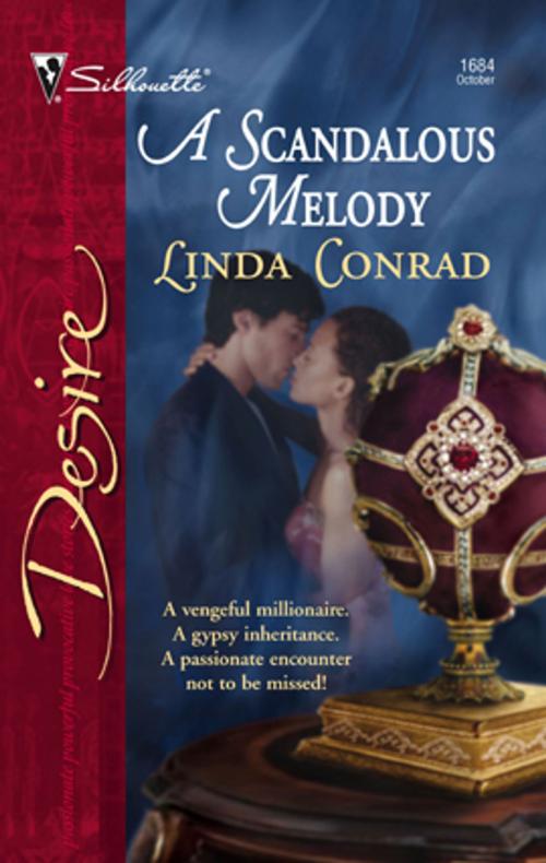 Cover of the book A Scandalous Melody by Linda Conrad, Silhouette