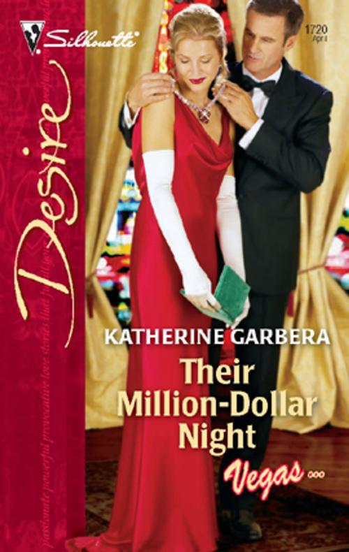 Cover of the book Their Million-Dollar Night by Katherine Garbera, Silhouette