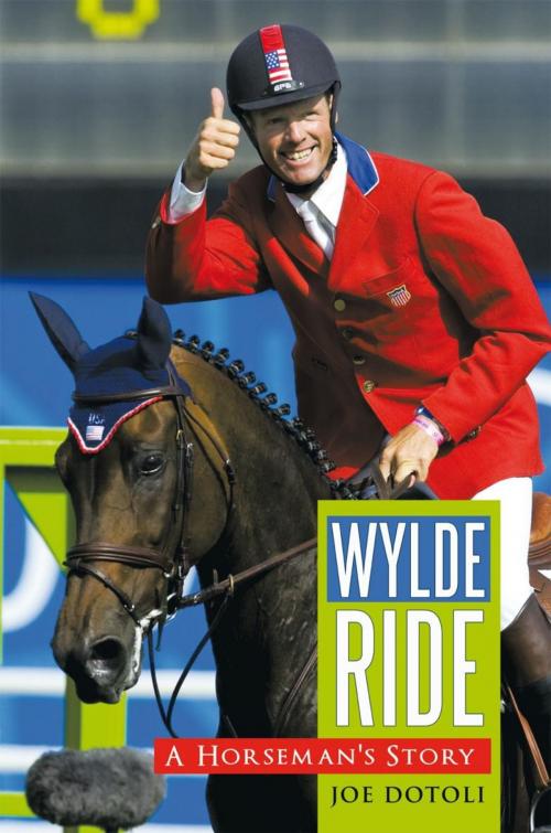 Cover of the book Wylde Ride by Joe Dotoli, Trafford Publishing