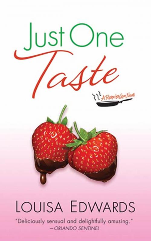 Cover of the book Just One Taste by Louisa Edwards, St. Martin's Press