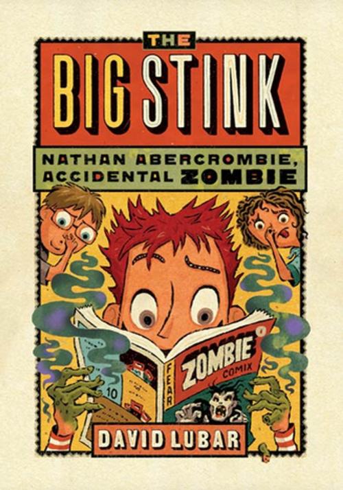Cover of the book The Big Stink by David Lubar, Tom Doherty Associates