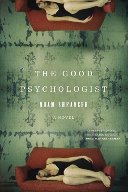 Cover of the book The Good Psychologist by Noam Shpancer, Henry Holt and Co.
