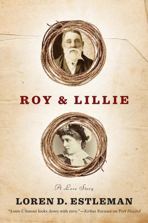 Cover of the book Roy & Lillie: A Love Story by Loren D. Estleman, Tom Doherty Associates