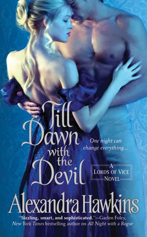 Cover of the book Till Dawn with the Devil by Alexandra Hawkins, St. Martin's Press